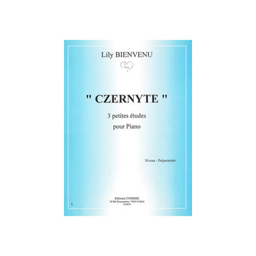 BIENVENU LILY - CZERNYTE (3 PETITES ETUDES) - PIANO