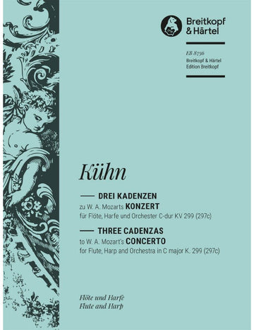 3 Kadenzen Zu Mozarts Konzert C-dur KV 299 (297C) KV 299 (297C)