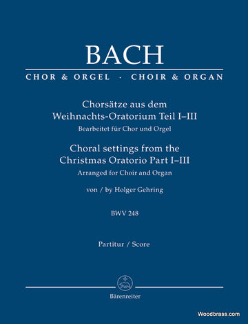 Bach J.S. - Chorsatze Aus Dem WEIHNACHTS-oratorium I-iii BWV 248