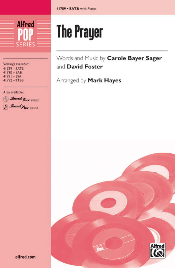 CAROL BAYER SAGER - THE PRAYER (SATB & PIANO)