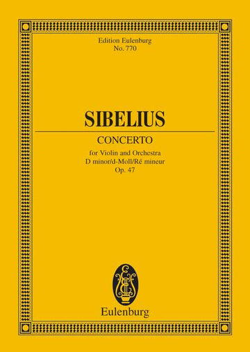 Sibelius Jean - Concerto For Violin And Orchestra D Minor Op 47 - Violin And Orchestra