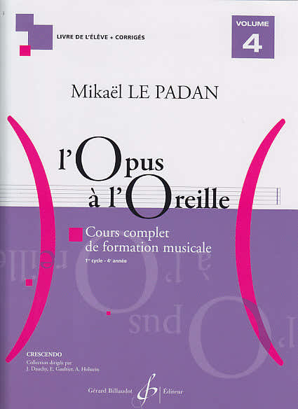 Le Padan Mikael - L'opus A L'oreille Vol.4 (eleve + Corriges)