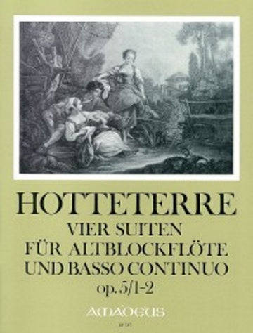Hotteterre - 4 Suites Op.5 Vol.1 - Suites 1 & 2 - Flute A Bec Alto & BC