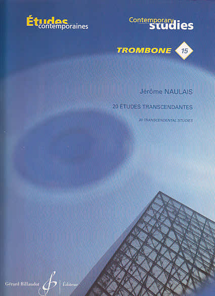 Naulais Jerome - 20 transcendente etudes - Trombone