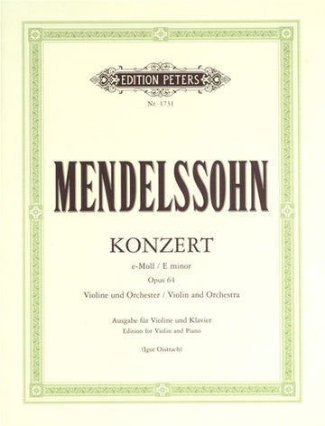 Mendelssohn Felix - Violin Concerto In E Minor Op.64 - Violin And Piano