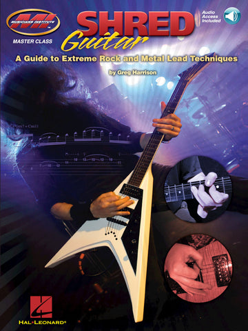 Musicians Institute Shred Guide Extreme Rock Metal Lead Tab + Audio En Ligne - Guitar