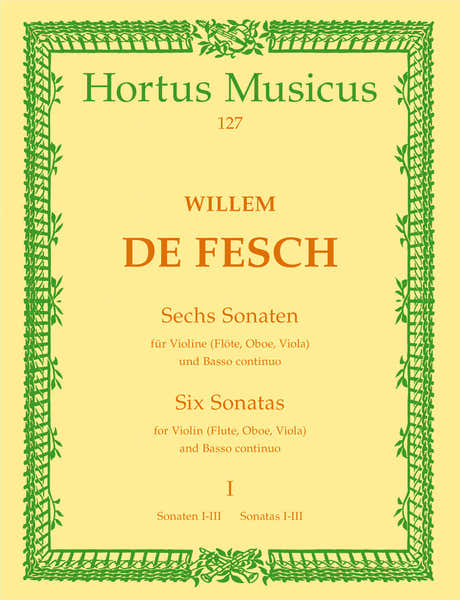 De Fesch W. - Sechs Sonaten Vol. 1 - Violon et BC