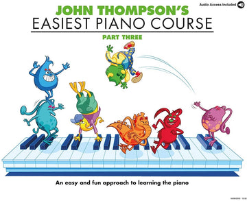 John Thompson's Easiest Piano Course 3 & Audio