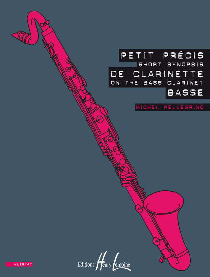 Petit Précis De Clarinette Basse - Pellegrino