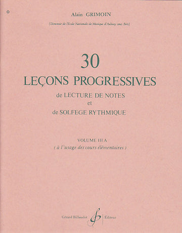 Grimoin Alain - Lecons Progressives De Solfege Vol.3a