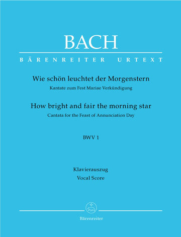 J.S. - Wie Schon Leuchtet Der Morgenstern Cate Bwv 1 - Ch Piano