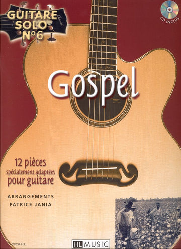 Jania - Guitare Solo N°6 : Gospel + CD - Guitare