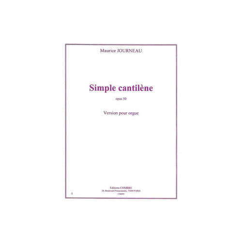 Journeau - Simple Cantilène Op. 50 - Orgue