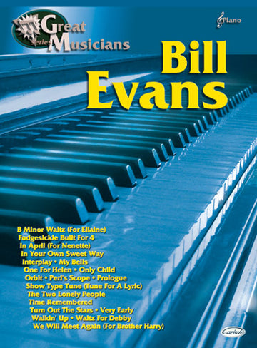 Great Musicians - Bill Evans (partition Piano)