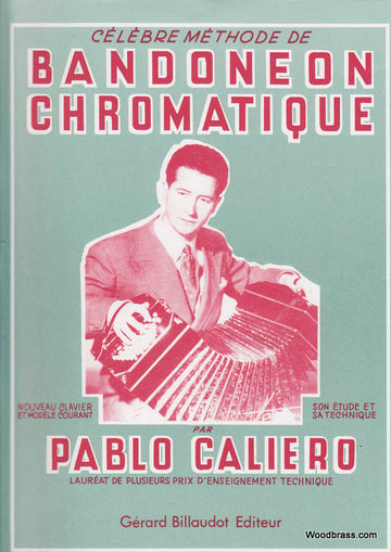 Caliero P. - Celebre Methode De Bandoneon Chromatique