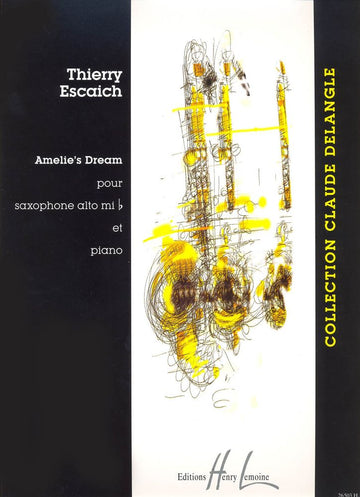 ESCAICH THIERRY - AMELIE'S DREAM - SAXOPHONE MIB PIANO