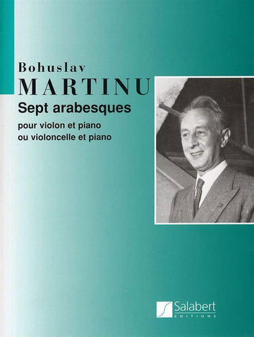 Martinu B. - Sept Arabesques - Violon et Piano