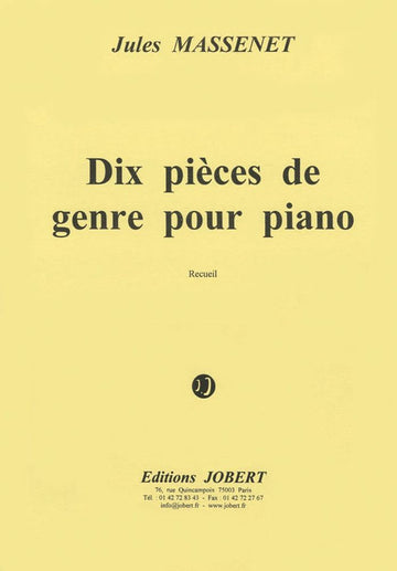 Massenet - Pièces De Genre (10) - Piano