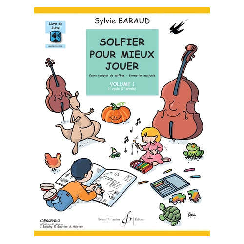 Solfier Pour Mieux Jouer Vol.1 (Leerling) - Baraud