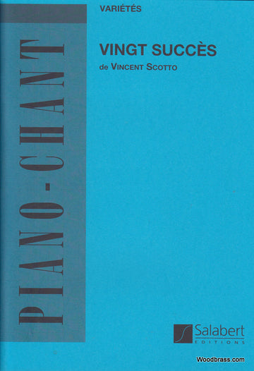 SCOTTO - 20 SUCCES - CHANT ET PIANO