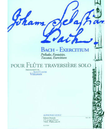 J.S. Exercitium : Préludes Faisies Toccatas Exercitium