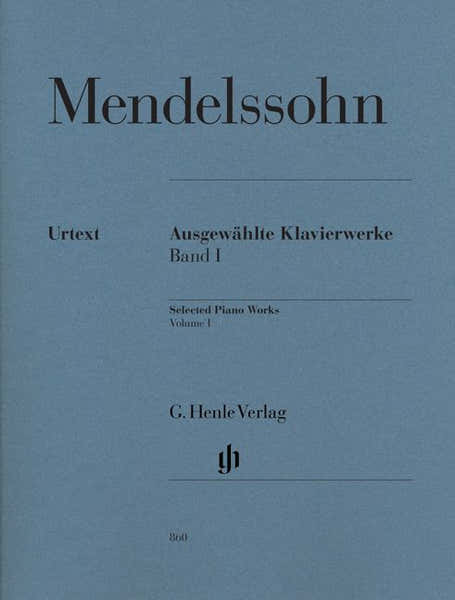 Mendelssohn B F. - Oeuvres Pour Piano Vol.1
