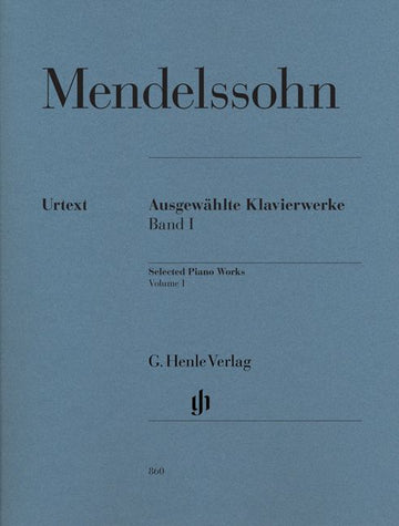 Mendelssohn B F. - Oeuvres Pour Piano Vol.1
