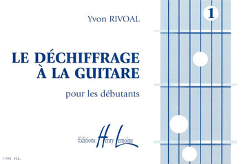 Rivoal Y. - Dechiffrage A La Guitare Vol.1