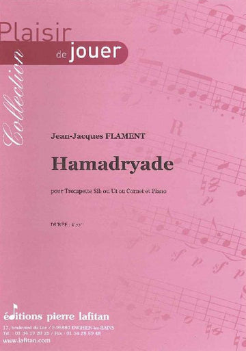 Flament Jean-Jacques - Hamadryade - Trompette Sib Ou Ut Ou Cornet Et Piano