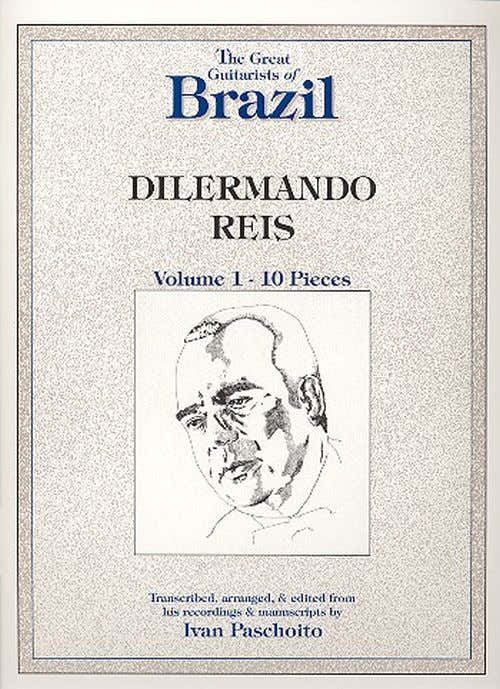 Dilermando Reis – Gitaarwerken Vol.1