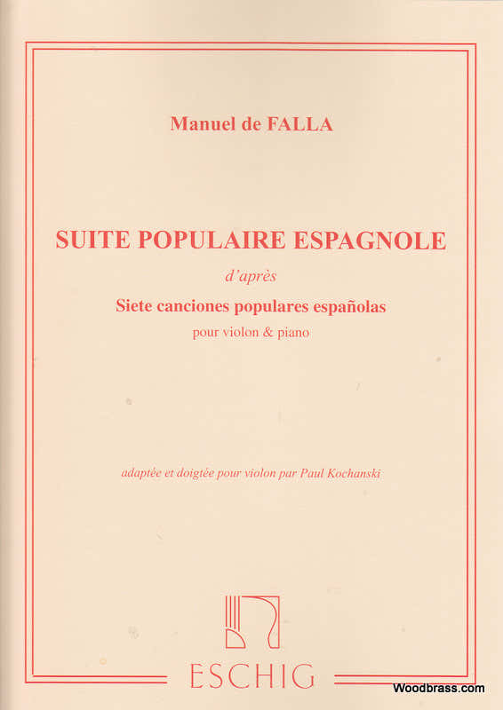 DE FALLA M. - SUITE POPULAIRE ESPAGNOLE - VIOLON ET PIANO
