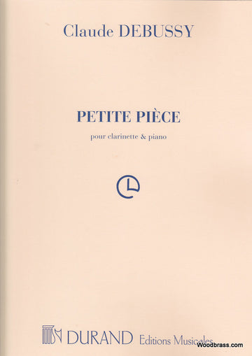 DEBUSSY CLAUDE - PETITE PIECE - CLARINETTE PIANO