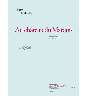 Au Chateau Du Marquis