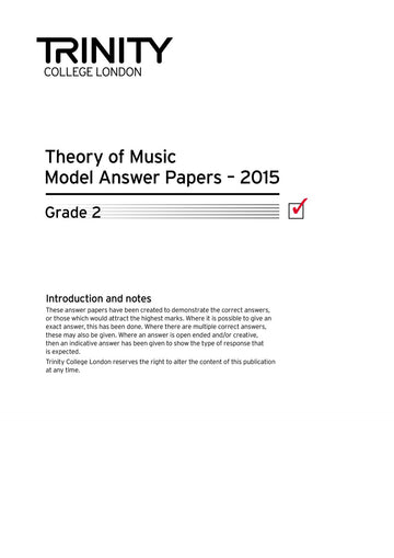 Trinity College London Theory Model Answers Paper (2015) Grade 2 (all Instruments)