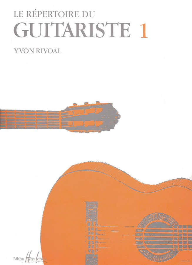 Rivoal Yvon - Repertoire van de gitarist Vol.1