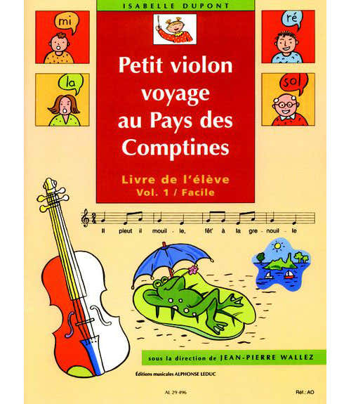 Dupont Isabelle - Petit Violon Voyage Au Pays Des Comptines Vol.1 (leerling)