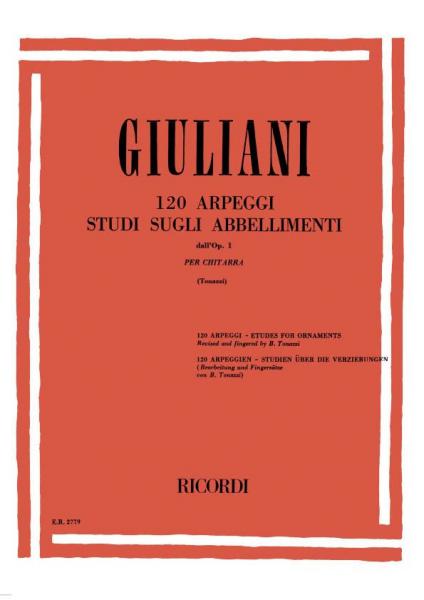 Giuliani M. - 120 Arpeggi Studi Sugli Abbellimenti Dall'op.1 - Guitare