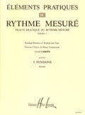 Fontaine F. - Elements Pratiques Du Rythme Mesure Vol.1