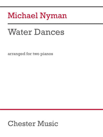 Nyman Michael - Water Dances - 2 Pianos