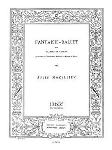 Mazellier Jules - Fantaisie Ballet - Clarinette & Piano