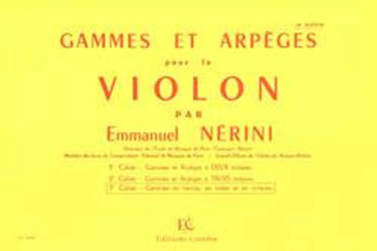 Nerini Emmanuel - Gammes et Arpeges Vol.3 - Violon