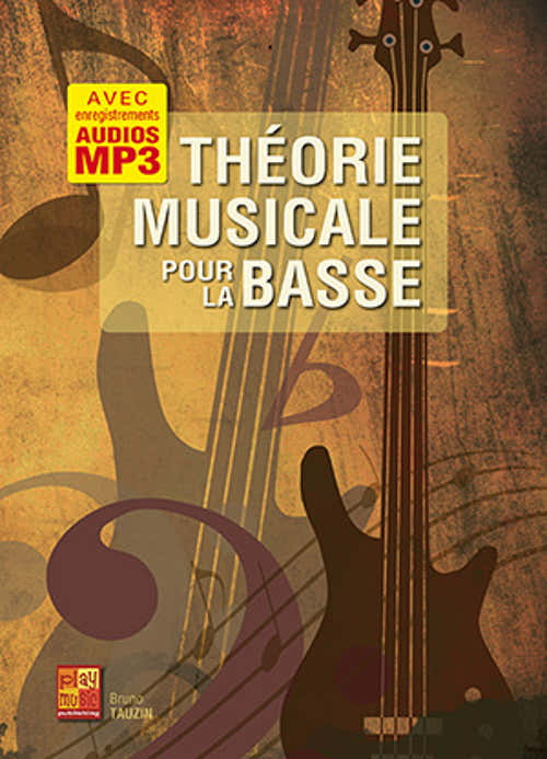 Théorie Musicale Pour La Basse - Tauzin