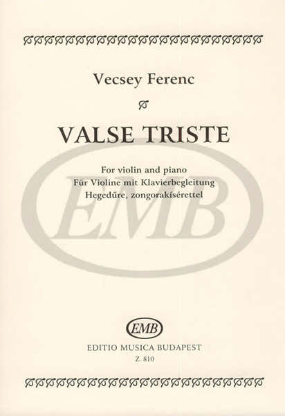 Vecsey F. - Valse Triste - Violon et Piano