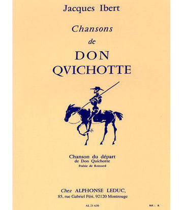 Ibert - Chansons De Don Quichotte - N°1 Chanson Du Depart - Chant et Piano