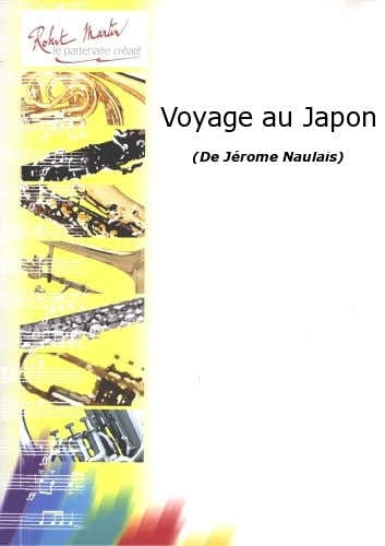 Naulais J. - Voyage Au Japon