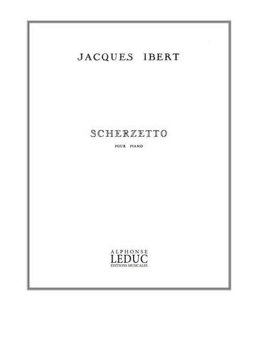 Ibert Jacques - Scherzetto - Piano