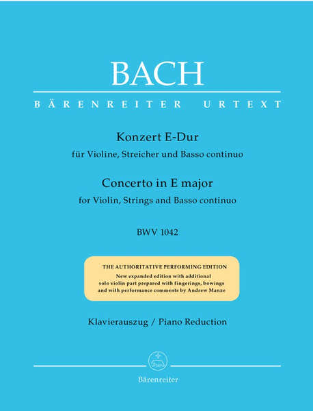 J.S. - Concerto En Mi Majeur Bwv 1042 Pour Violon Cordes Et Basse Continue - Violon Piano