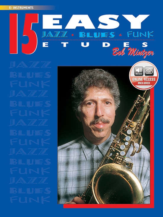 15 Easy Études Jazz, Blues, Funk Instrumenten Es - Mintzer