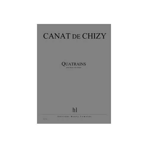 Canatchizy - Quatrains Choeur - 12 Voix Mixtes