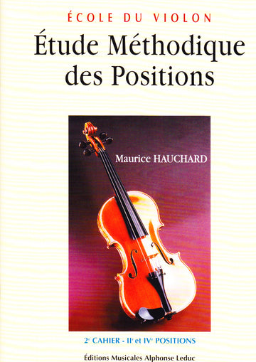 Hauchard Maurice - Etude Methodique Des Positions Vol.2